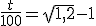 \frac{t}{100}= \sqrt{1,2}-1